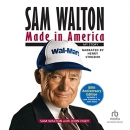 Sam Walton: Made in America by John Huey