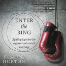 Enter the Ring by D.A. Horton