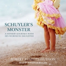 Schuyler's Monster by Robert Rummel-Hudson