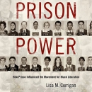 Prison Power by Lisa M. Corrigan