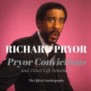 Pryor Convictions: And Other Life Sentences by Richard Pryor