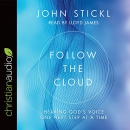 Follow the Cloud by John Stickl