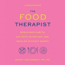 The Food Therapist by Shira Lenchewski