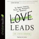 Love Leads by Steve Greene