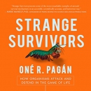 Strange Survivors by One R. Pagan