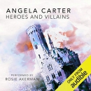 Heroes and Villains by Angela Carter