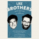 Like Brothers by Mark Duplass