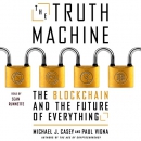 The Truth Machine by Michael J. Casey