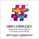 Influencer by Brittany Hennessy