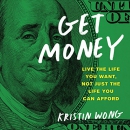 Get Money by Kristin Wong