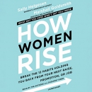 How Women Rise by Sally Helgesen