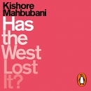 Has the West Lost It?: A Provocation by Kishore Mahbubani