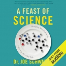 A Feast of Science by Joe Schwarcz