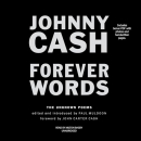 Forever Words: The Unknown Poems by Johnny Cash