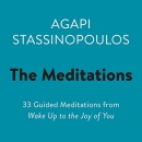 The Meditations by Agapi Stassinopoulos