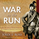 War on the Run by John F. Ross