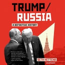 Trump-Russia: A Definitive History by Seth Hettena