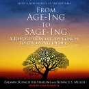 From Age-ing to Sage-ing by Zalman Schachter-Shalomi