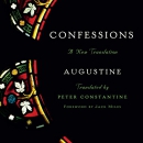 Confessions: A New Translation by Saint Augustine