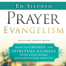 Prayer Evangelism by Ed Silvoso