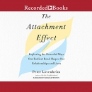 The Attachment Effect by Peter Lovenheim
