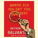 Where Did You Get This Number? by Anthony Salvanto