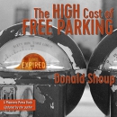 The High Cost of Free Parking  by Donald Shoup