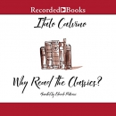 Why Read the Classics? by Italo Calvino