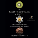The Revolutionary Genius of Plants by Stefano Mancuso