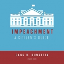 Impeachment: A Citizen's Guide by Cass Sunstein