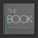 The Book: MIT Press Essential Knowledge Series by Amaranth Borsuk