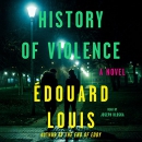 History of Violence by Edouard Louis