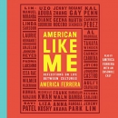 American Like Me by America Ferrera