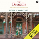 The Bengalis: A Portrait of a Community by Sudeep Chakravarti