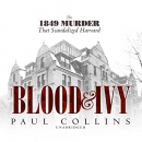 Blood & Ivy by Paul Collins