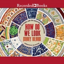How Do We Look by Mary Beard