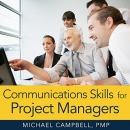 Communications Skills for Project Managers by Michael Campbell