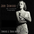 Joan Crawford: The Essential Biography by Lawrence J. Quirk
