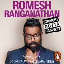 Straight Outta Crawley by Romesh Ranganathan