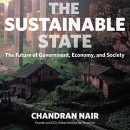 The Sustainable State by Chandran Nair