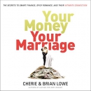 Your Money, Your Marriage by Cherie Lowe