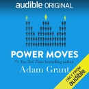 Power Moves: Lessons from Davos by Adam M. Grant