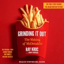 Grinding It Out: The Making of McDonald's by Ray Kroc
