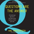 Questions Are the Answer by Hal Gregersen