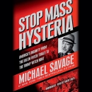 Stop Mass Hysteria by Michael Savage