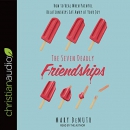 The Seven Deadly Friendships by Mary DeMuth