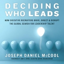 Deciding Who Leads by Joseph Daniel McCool