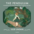 The Pendulum by Julie Lindahl