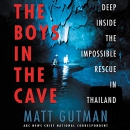 The Boys in the Cave by Matt Gutman