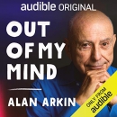Out of My Mind by Alan Arkin